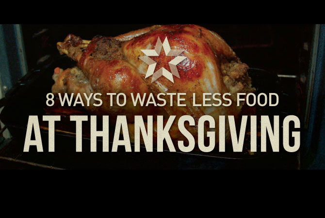 8 Ways to Waste Less Food at Thanksgiving